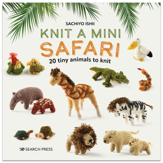 Knit a Mini Safari by Search Press - Craft Books (Paperback)